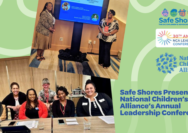 Safe Shores Presents at National Children’s Alliance’s Annual Leadership Conference